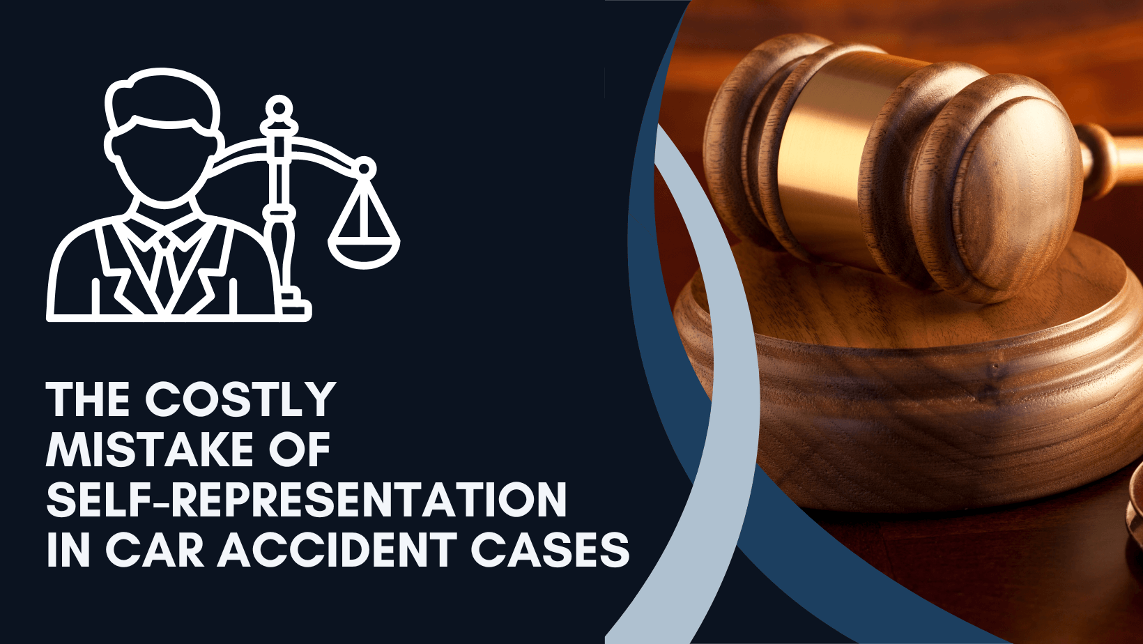 the costly mistake of self representing in car accident cases