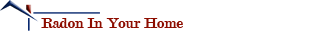 Radon In Your Home